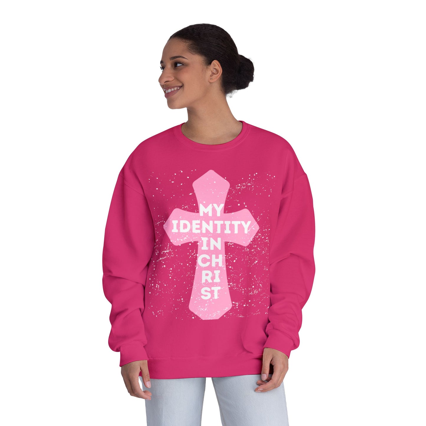 My Identity In Christ Sweatshirt