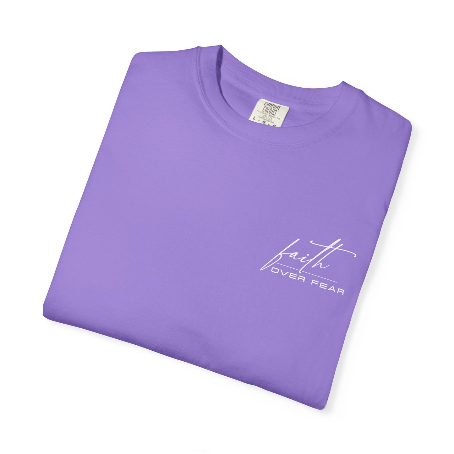 Faith Over Fear T-shirt