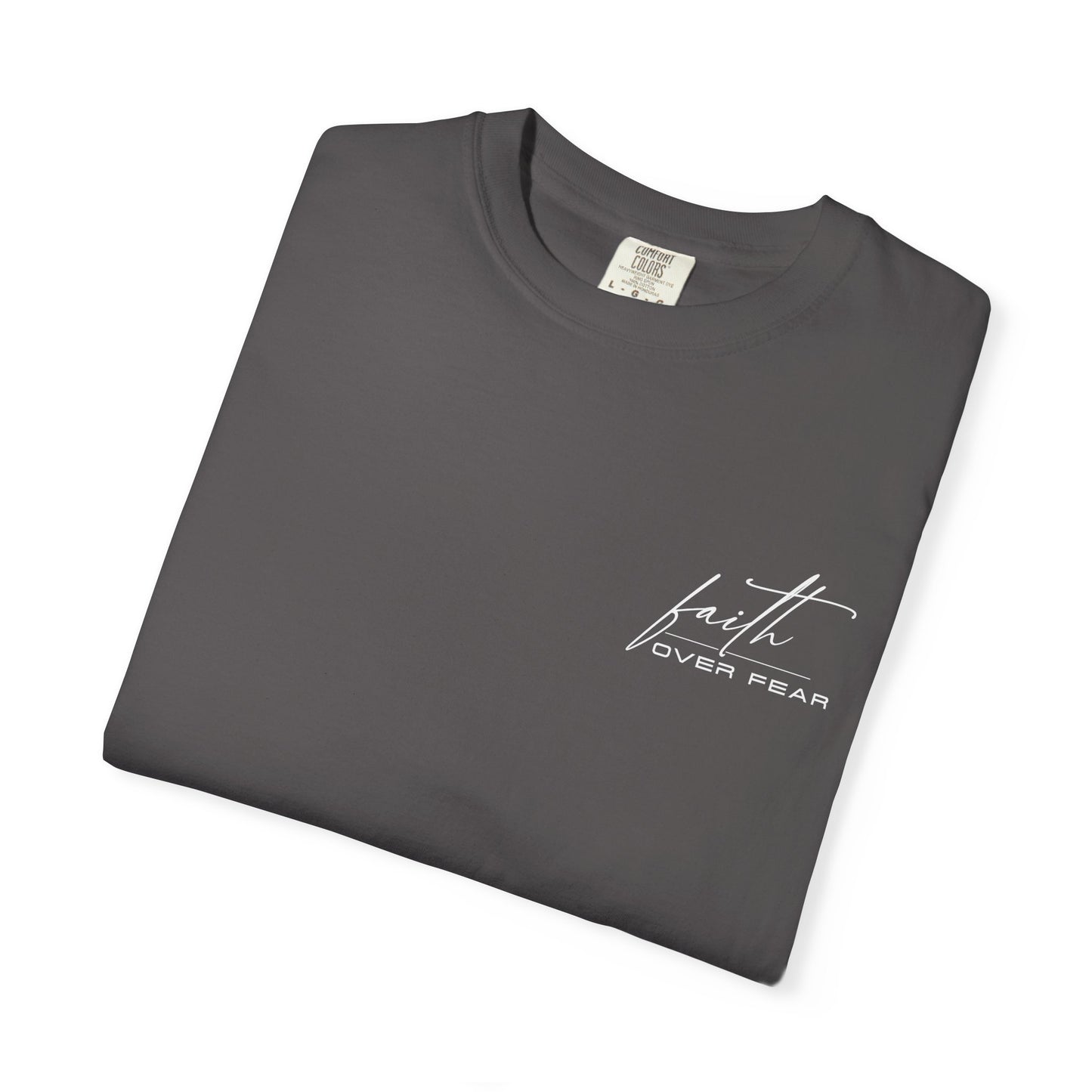 Faith Over Fear T-shirt