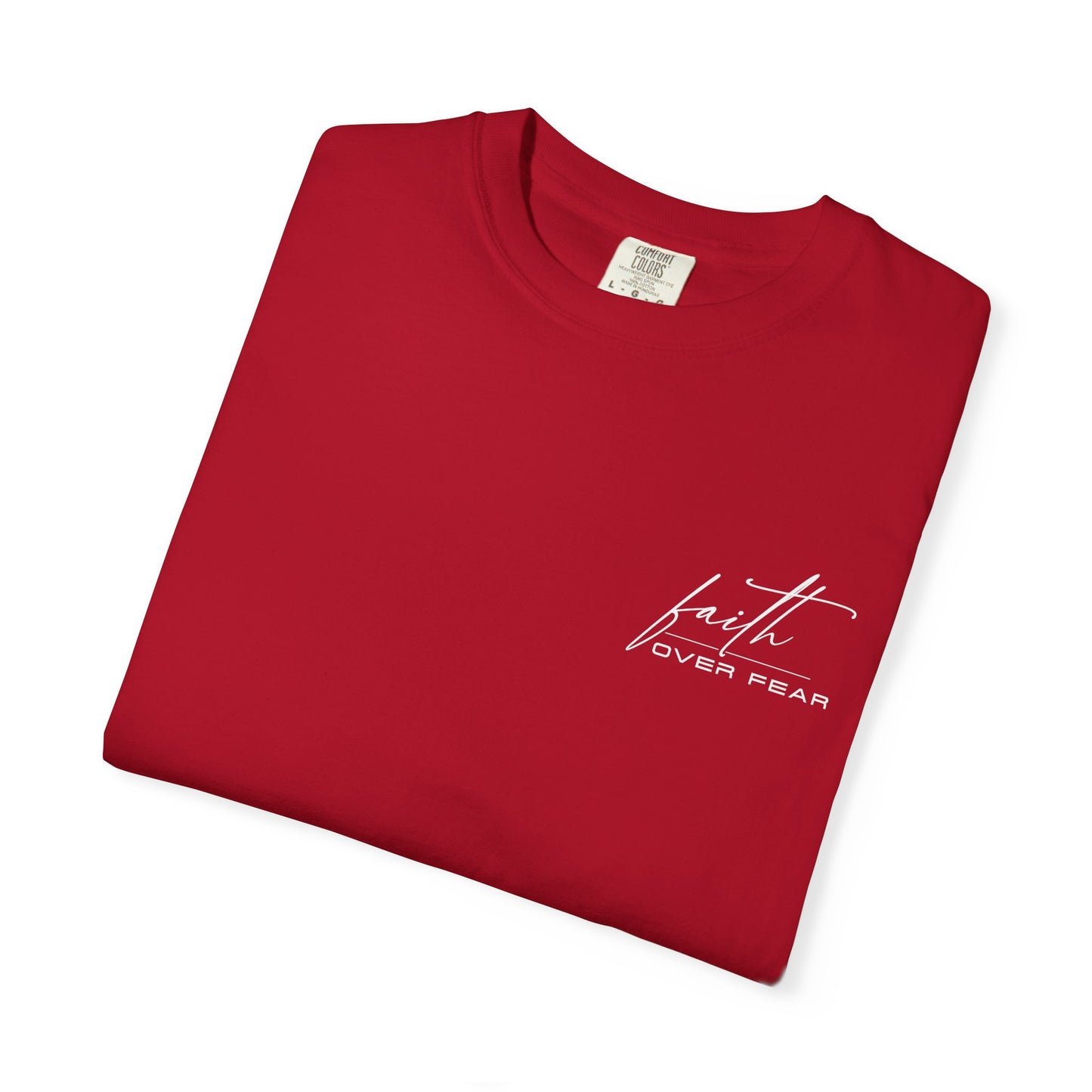 Faith Over Fear T-shirt