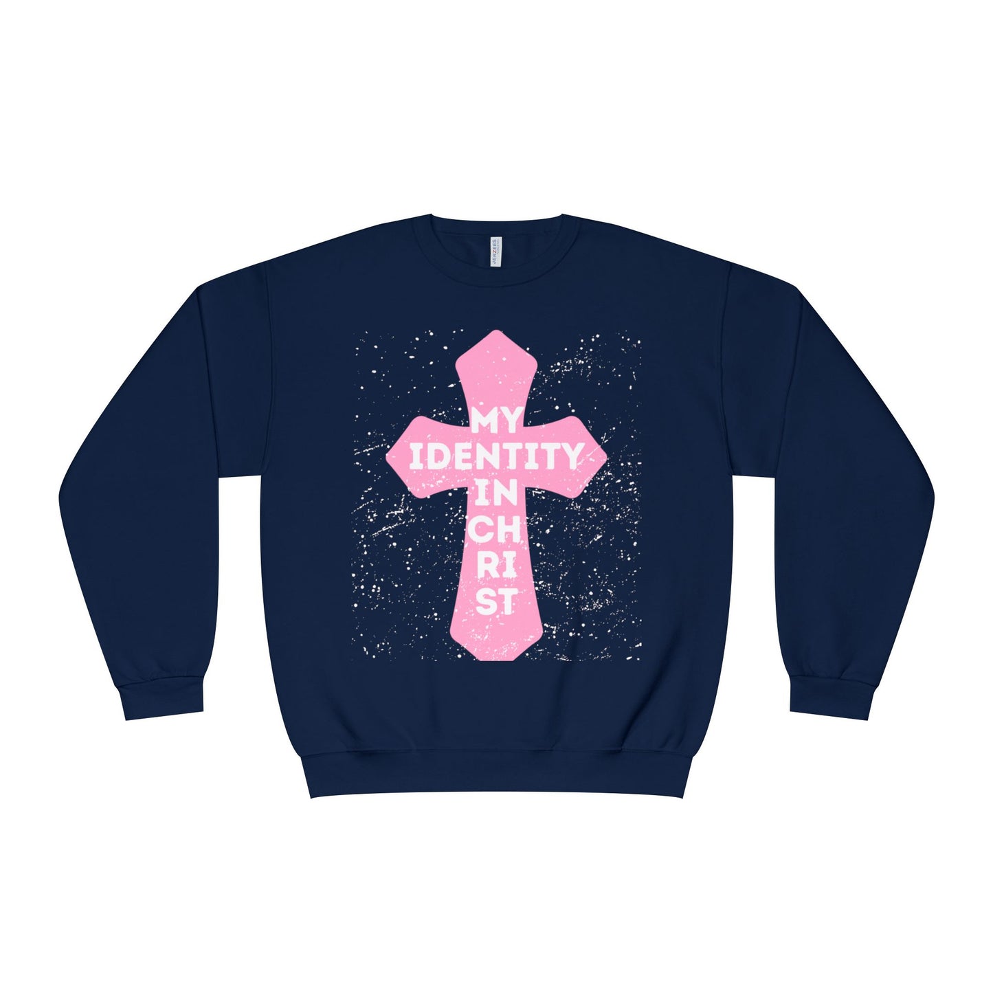My Identity In Christ Sweatshirt