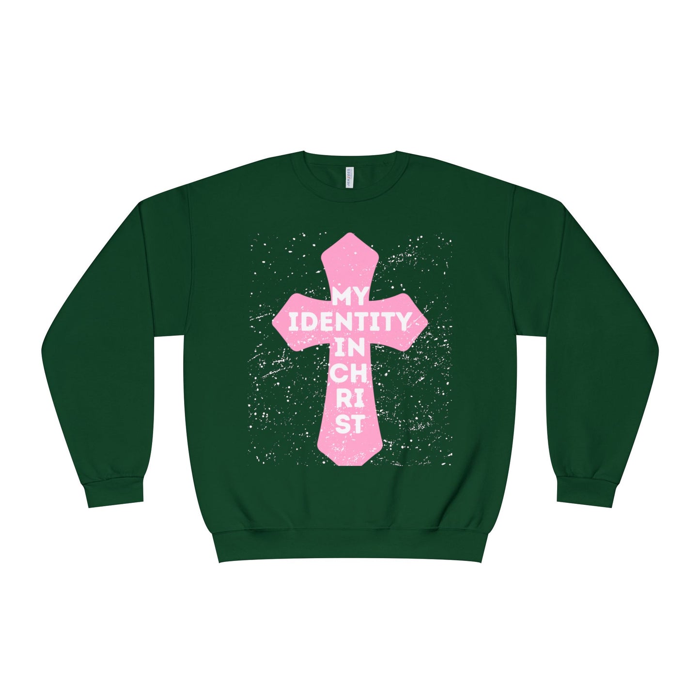 My Identity In Christ Sweatshirt