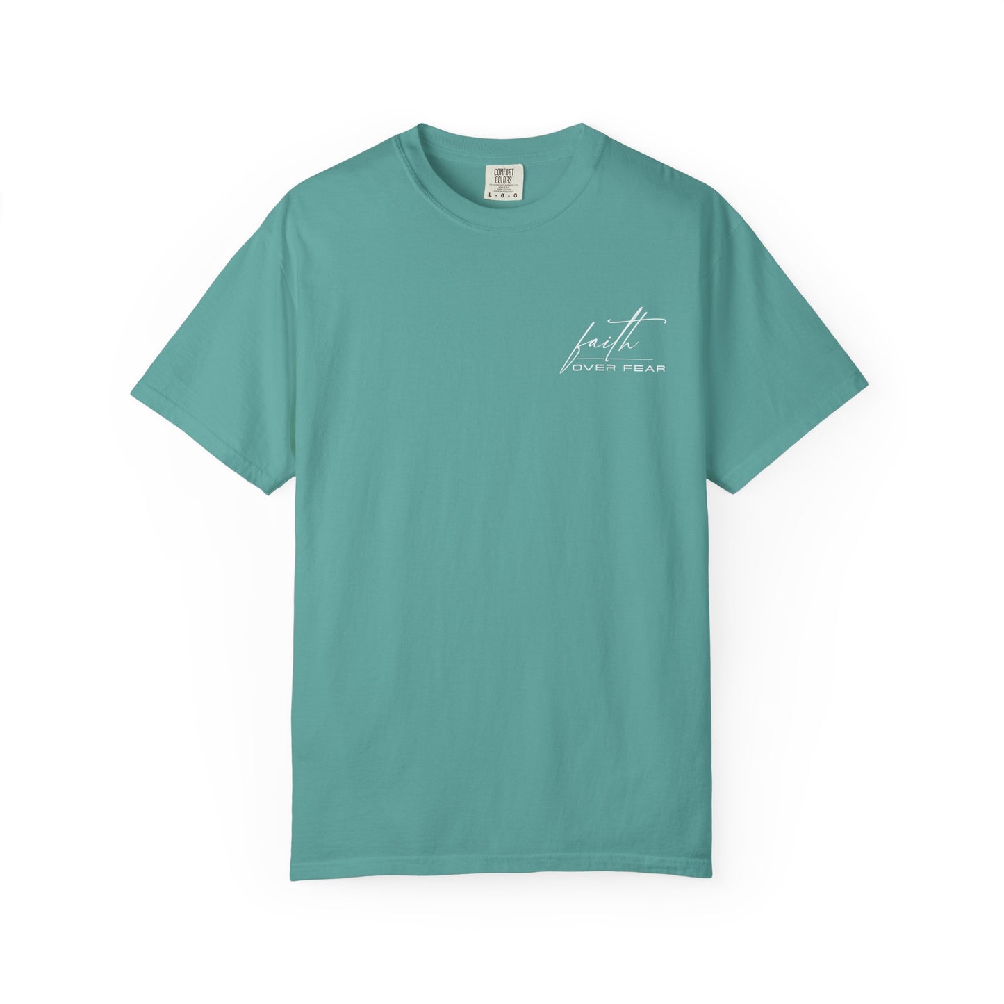 Faith Over Fear T-shirt