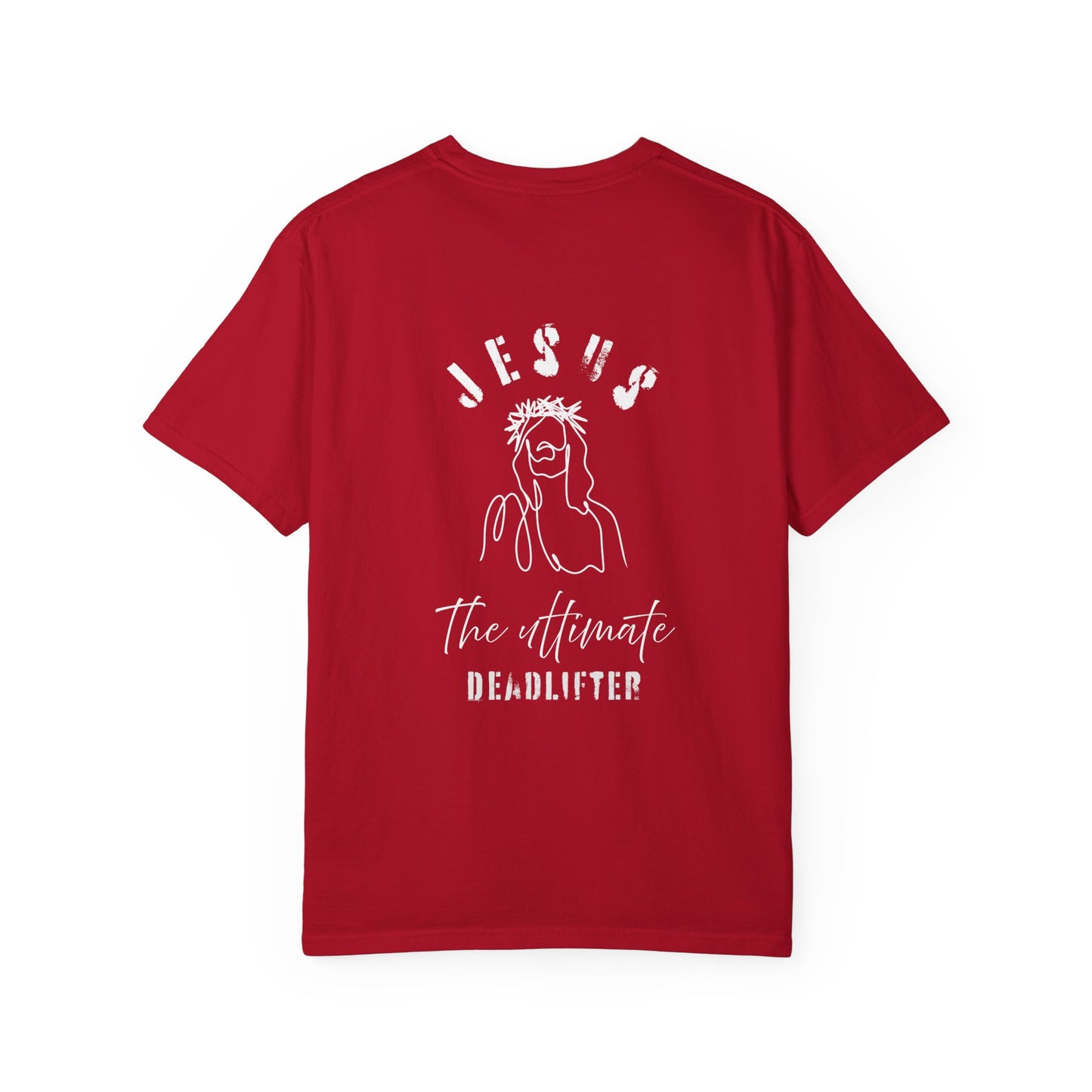 Jesus The Dead Lifter T-shirt