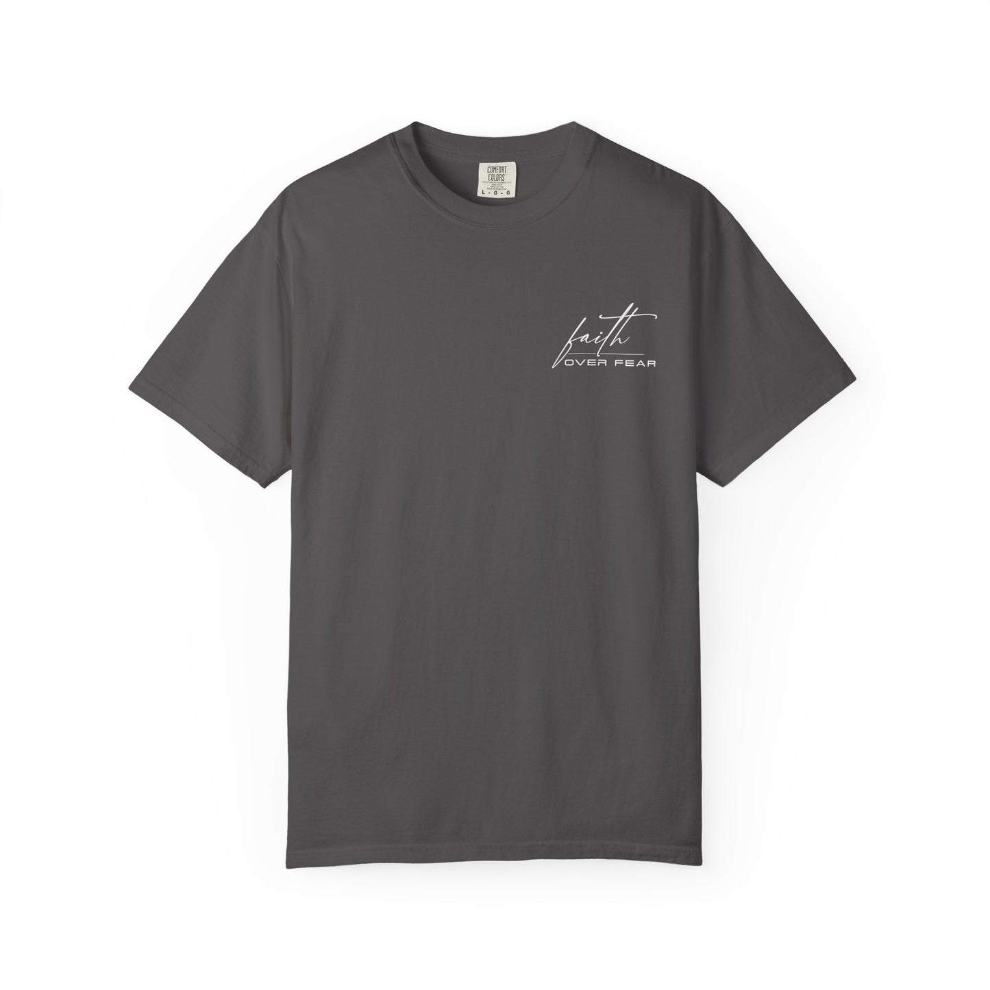 Faith Over Fear T-shirt