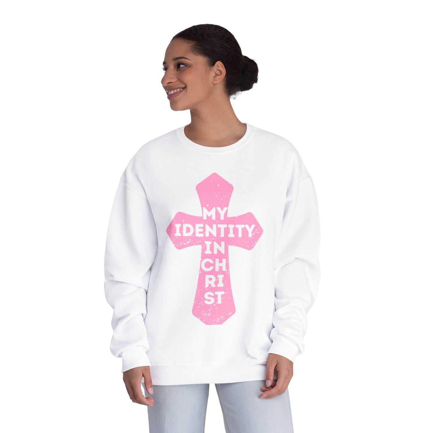 My Identity In Christ Sweatshirt