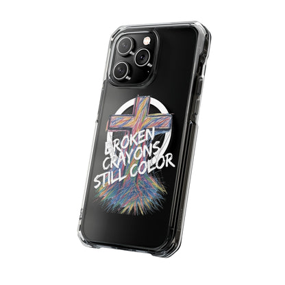 Broken Crayons Still Color Magnetic Clear Impact Cases