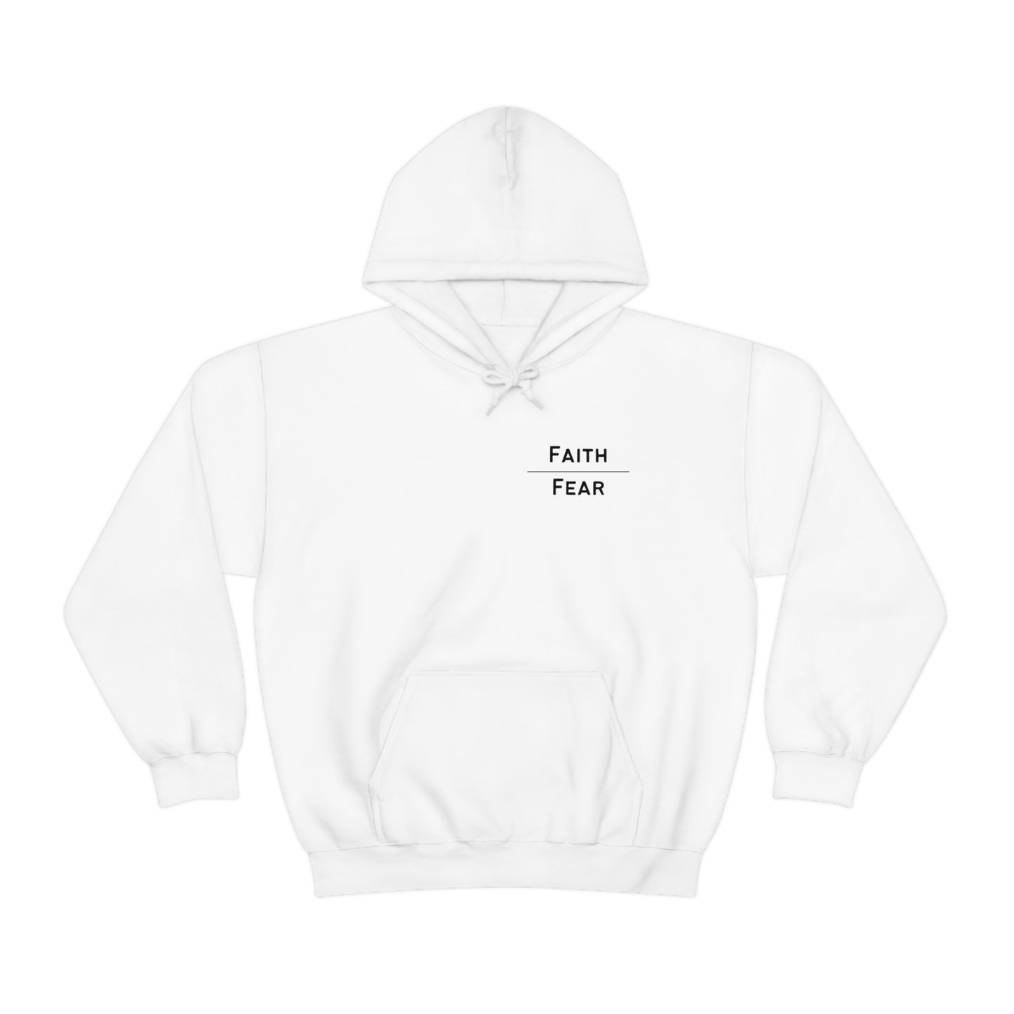 Faith over Fear Hooded Sweatshirt