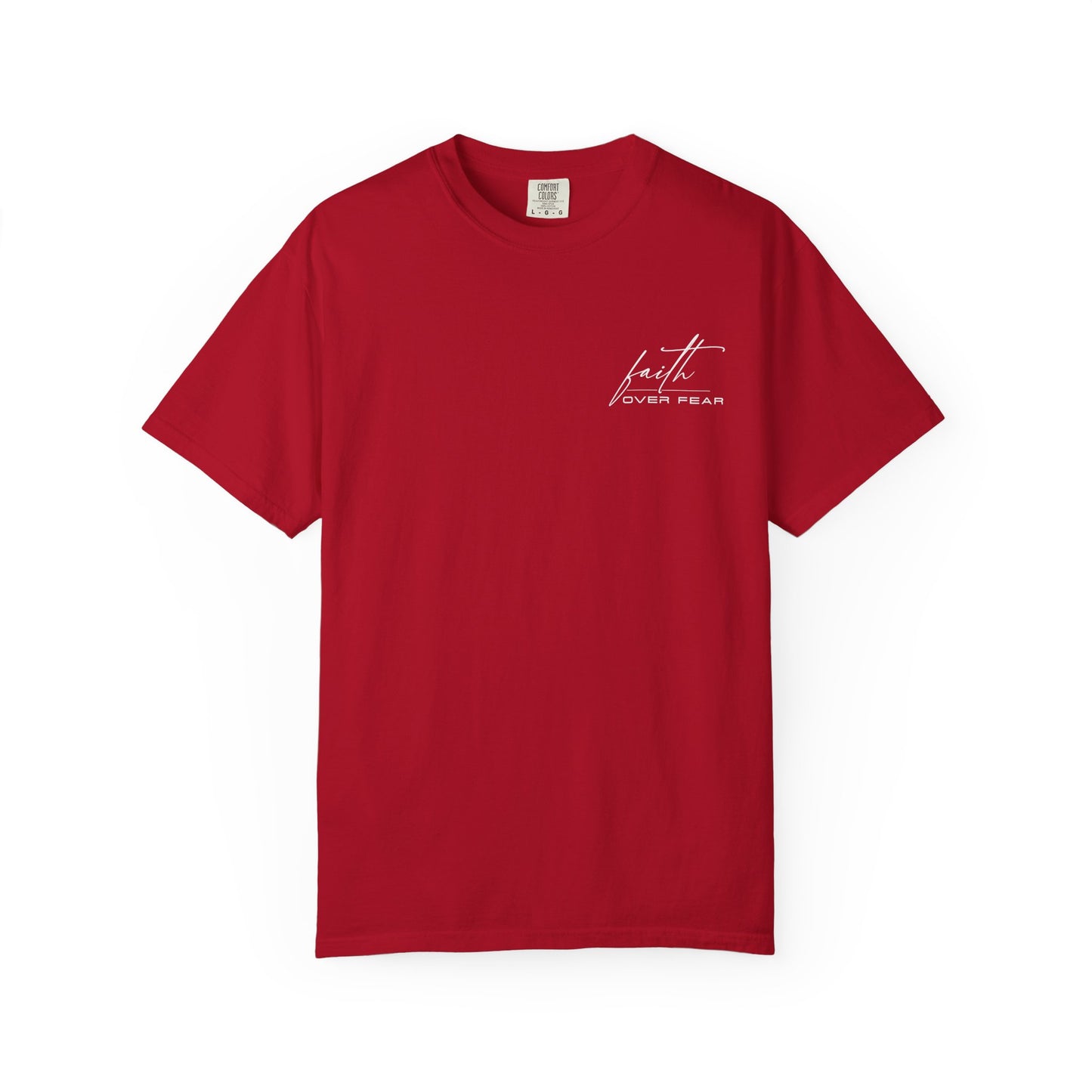 Faith Over Fear T-shirt