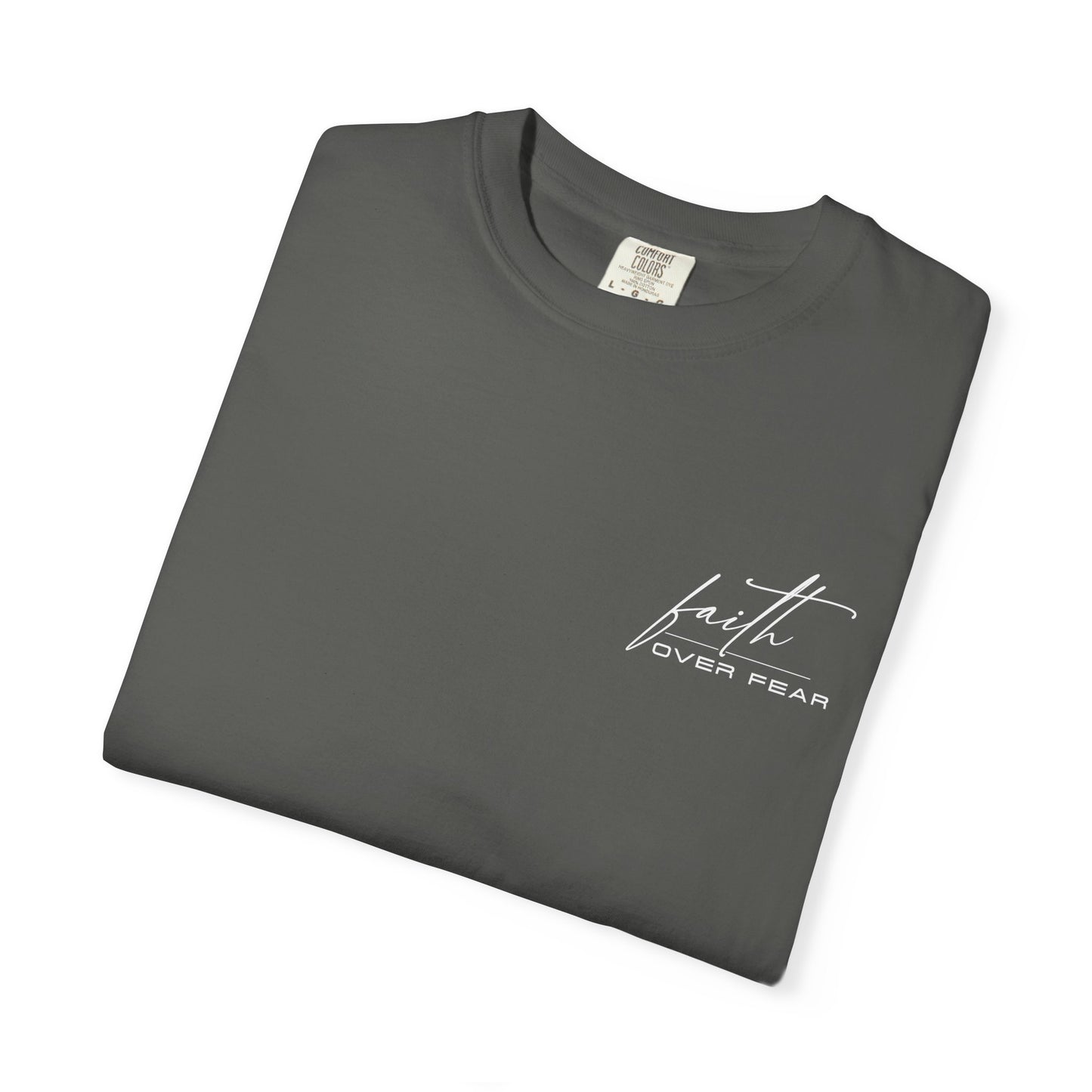 Faith Over Fear T-shirt