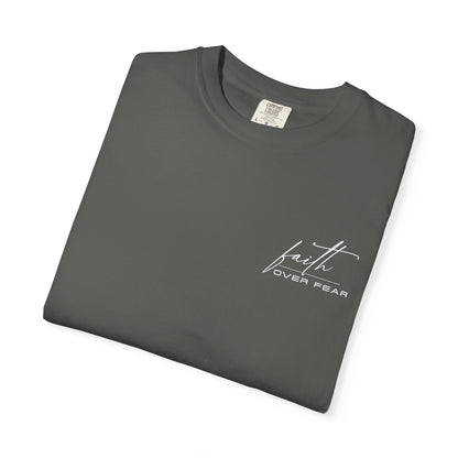 Faith Over Fear T-shirt