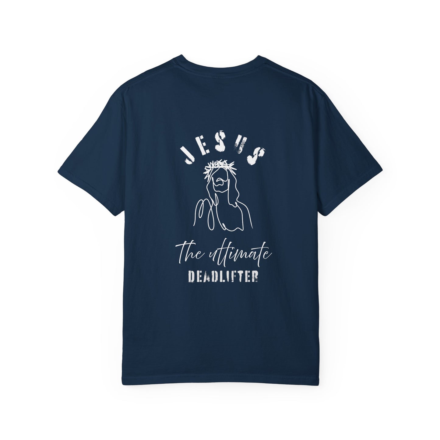 Jesus The Dead Lifter T-shirt
